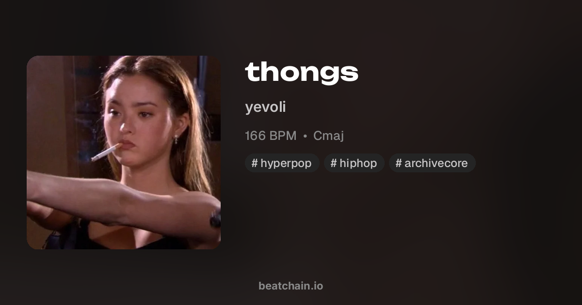 thongs, 166 BPM Cmaj — бит от yevoli | BeatChain