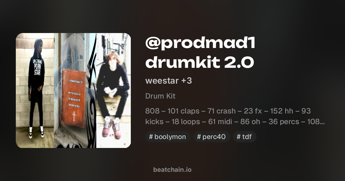 @prodmad1 drumkit 2.0 — drum kit от weestar | BeatChain