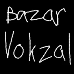 BAZAR VOKZAL