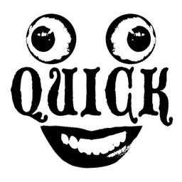 quick
