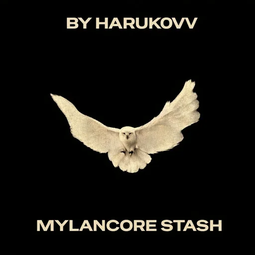 BY HARUKOVV MYLANCORE STASH vol.1