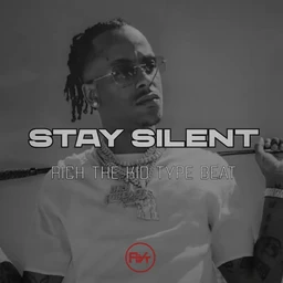 STAY SILENT