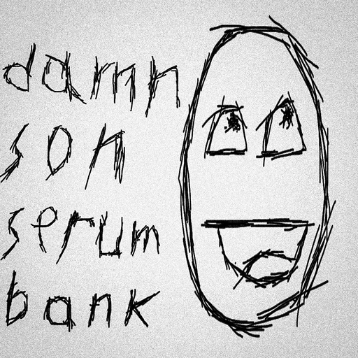 DAMN SON SERUM BANK